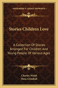 Stories Children Love