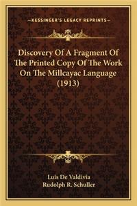 Discovery Of A Fragment Of The Printed Copy Of The Work On The Millcayac Language (1913)