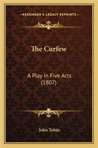 The Curfew the Curfew