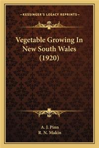 Vegetable Growing in New South Wales (1920)