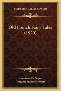 Old French Fairy Tales (1920)