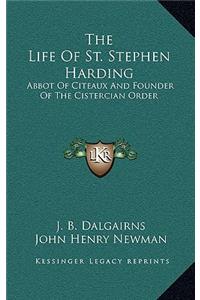 The Life of St. Stephen Harding