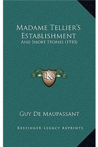 Madame Tellier's Establishment