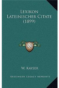 Lexikon Lateinischer Citate (1899)