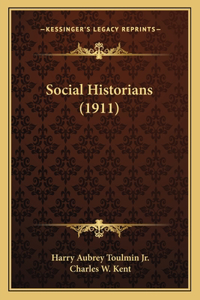 Social Historians (1911)