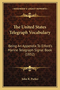 The United States Telegraph Vocabulary