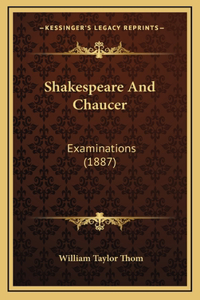 Shakespeare And Chaucer