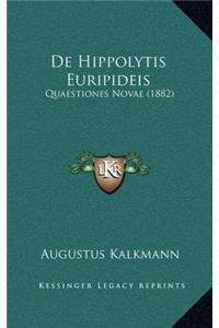 De Hippolytis Euripideis