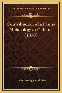 Contribucion a la Fauna Malacologica Cubana (1878)