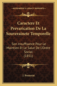 Caractere Et Prevarication de La Souverainete Temporelle