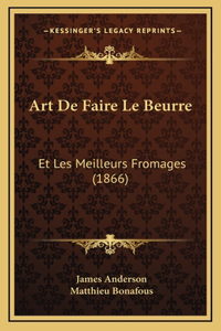 Art De Faire Le Beurre