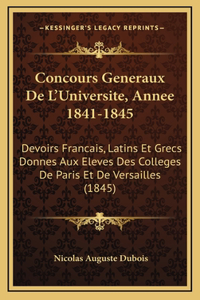 Concours Generaux De L'Universite, Annee 1841-1845