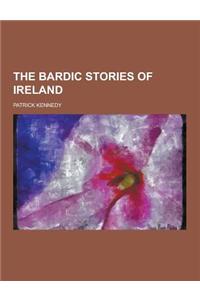 The Bardic Stories of Ireland