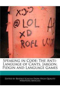 Speaking in Code