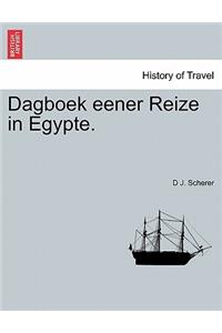 Dagboek Eener Reize in Egypte.