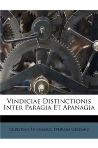Vindiciae Distinctionis Inter Paragia Et Apanagia