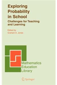 Exploring Probability in School: Challenges for Teaching and Learning