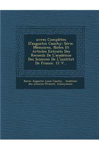 Uvres Completes D'Augustin Cauchy
