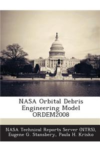 NASA Orbital Debris Engineering Model Ordem2008
