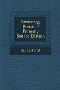 Kreuzweg: Roman