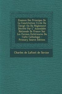Examen Des Principes De La Constitution Civile Du Clergé