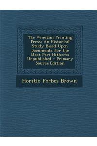 The Venetian Printing Press