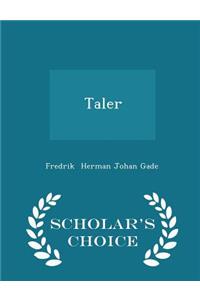 Taler - Scholar's Choice Edition