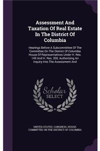 Assessment and Taxation of Real Estate in the District of Columbia