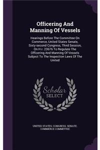 Officering and Manning of Vessels