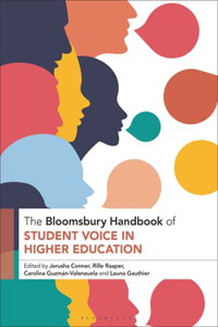 Bloomsbury Handbook of Student Voice in Higher Education