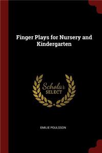Finger Plays for Nursery and Kindergarten