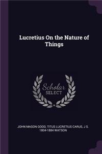 Lucretius On the Nature of Things