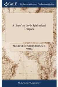 A List of the Lords Spiritual and Temporal