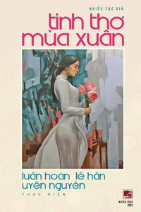 T�nh Thơ M�a Xu�n (hard cover)