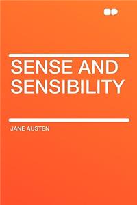 Sense and Sensibility