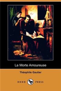 Morte Amoureuse (Dodo Press)