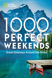 1,000 Perfect Weekends