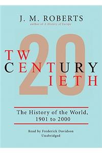 Twentieth Century: Part 2