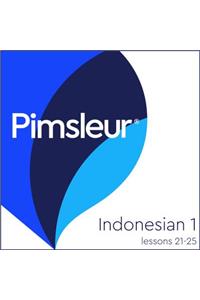 Pimsleur Indonesian Level 1 Lessons 21-25