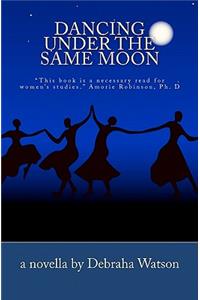 Dancing Under the Same Moon