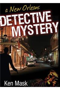 New Orleans Detective Mystery