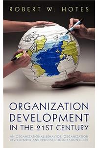 Organization Development in the 21st Century