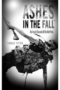 Ashes In The Fall