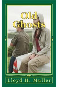 Old Ghosts