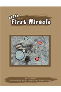 Hadar And The First Miracle
