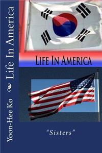 Life In America