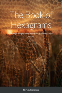 The Book of Hexagrams