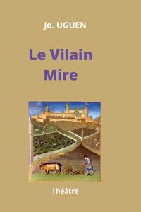 Vilain Mire