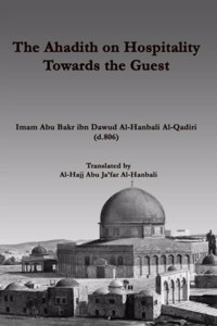 Ahadith on Hospitality towards the Guest