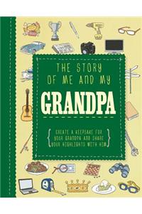 The Story of Me and My Grandpa